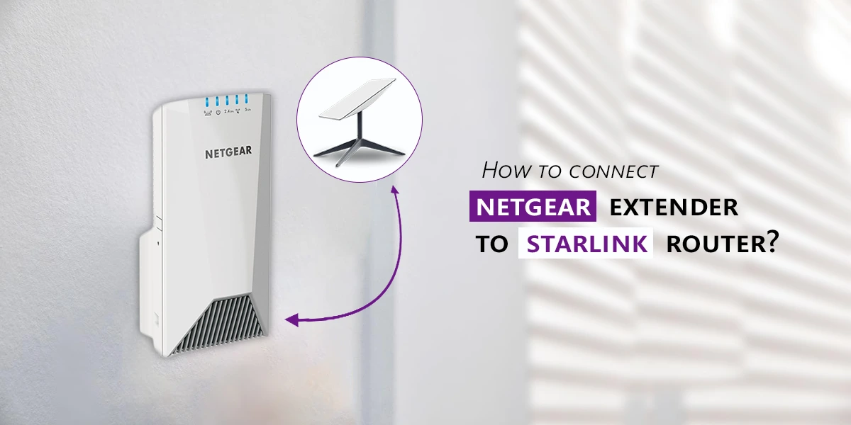 netgear extender to starlink